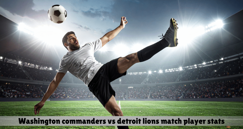 washington commanders vs detroit lions match player stats